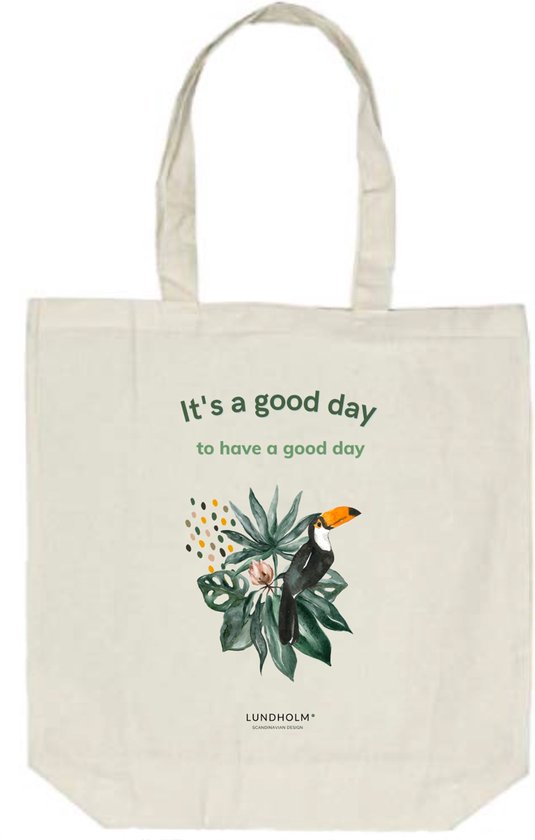 Lundholm tote bag katoen cotton - Scandinavisch design - katoenen tas naturel shopper ecru it's a good day to have a good day - 100% cotton - zeer sterk | Lundholm Nora collectie