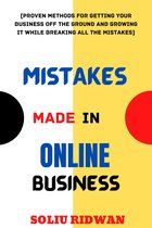 MISTAKES MADE IN ONLINE BUSINESS