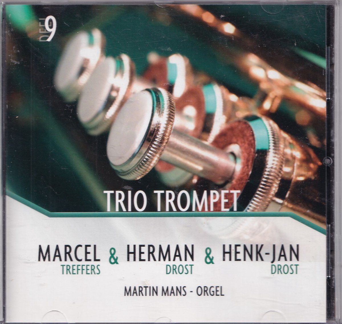 Trio Trompet - Marcel Treffers, Herman Drost, Henk-Jan Drost
