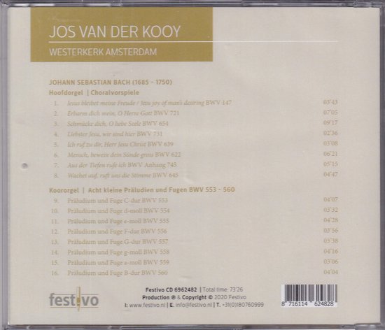 Johann Sebastian Bach - Jos van der Kooy bespeelt het orgel van de Westerkerk te Amsterdam