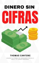 Thomas Cantone 1 - Dinero sin Cifras