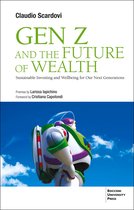 Gen Z and the Future of Wealth