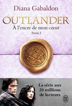 Outlander Tome 8, Partie 1 - Outlander (Tome 8, Partie I) - À l'encre de mon coeur