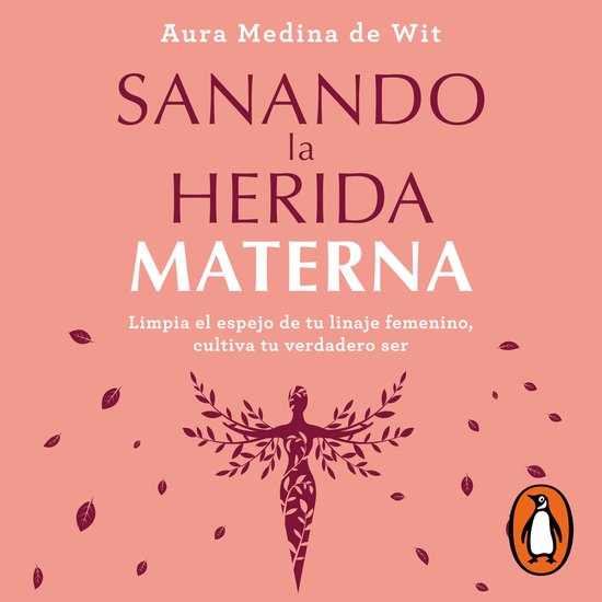 Sanando la herida materna - cover