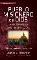 Prodola Series - Pueblo Misionero de Dios: La razón de ser de la iglesia local