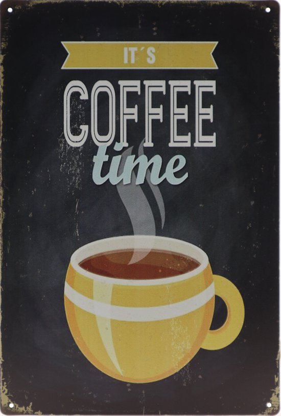 Wandbord – Coffee time - Koffie - Retro - Wanddecoratie – Reclame bord – Restaurant – Kroeg - Bar – Cafe - Horeca – Metal Sign – 20x30cm
