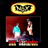 Nox - Nox Bastardos (7" Vinyl Single)