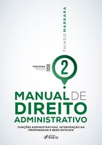 Manual de Direito Administrativo 2 - Manual de Direito Administrativo - Volume 02