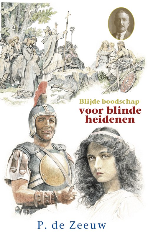 Historische reeks 37 - Blijde boodschap voor blinde heidenen