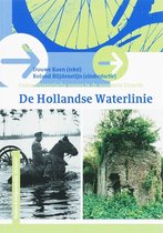Cultuurhistorische routes in de provincie Utrecht  -   De Hollandse Waterlinie