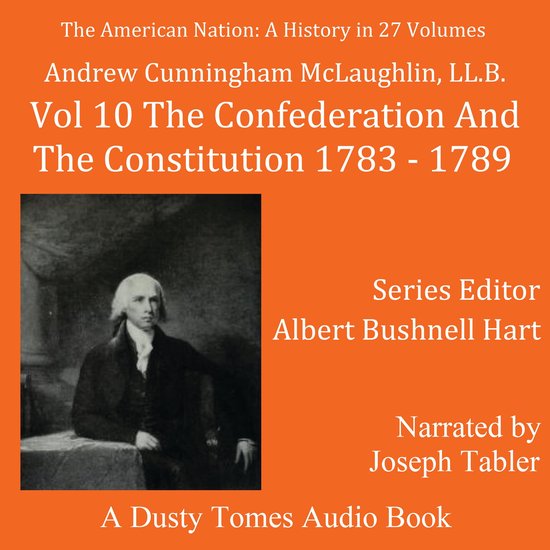 The American Nation: A History, Vol. 10 - cover