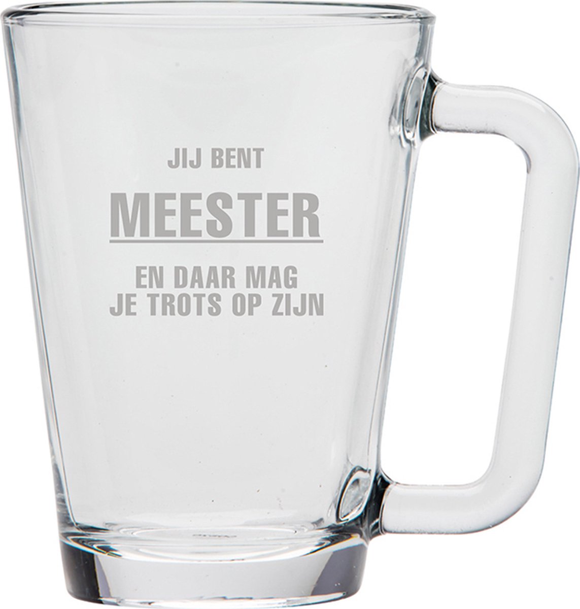 Gegraveerde theeglas 26cl Jij bent Meester en daar mag je trots op zijn