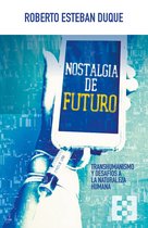 Nuevo Ensayo 107 - Nostalgia de futuro