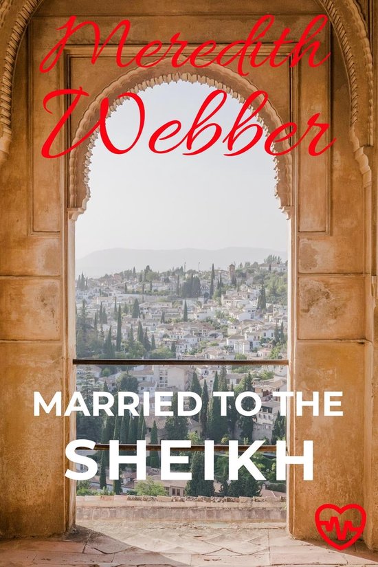 Married to the Sheikh (ebook), Meredith ber 9798215129692 Boeken