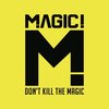 Magic!: Don't Kill The Magic [CD]