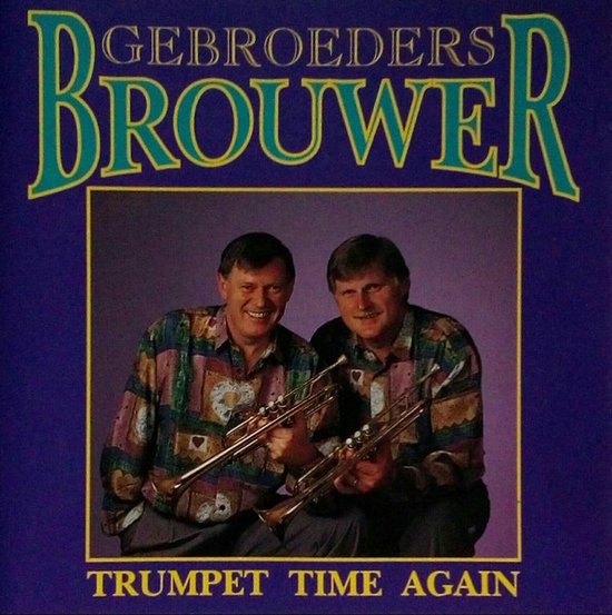 Foto: Gebroeders brouwer trumpet time again