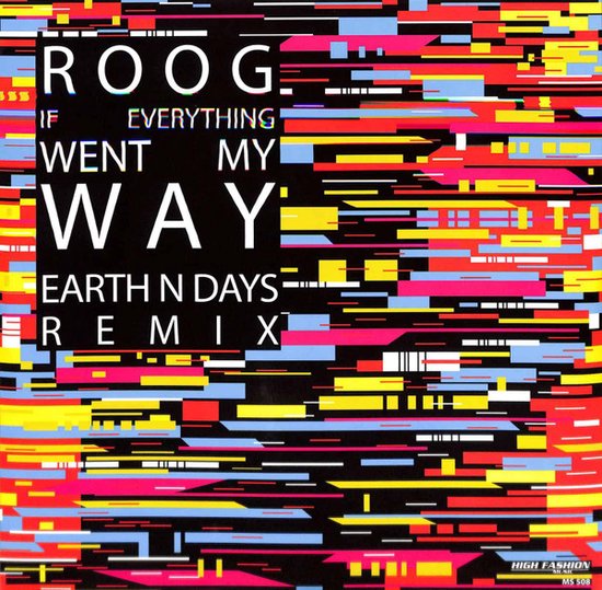 Roog - If Everything Went My Way