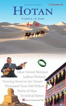 Charming Cities in Xinjiang Series:HOTAN