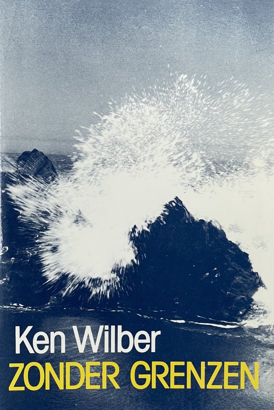 Cover van het boek 'Zonder grenzen' van Ken Wilber