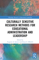 Routledge Research in Educational Leadership- Culturally Sensitive Research Methods for Educational Administration and Leadership