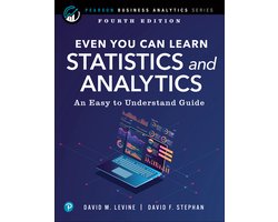 Pearson Business Analytics Series- Even You Can Learn Statistics and Analytics