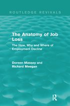 The Anatomy of Job Loss (Routledge Revivals)