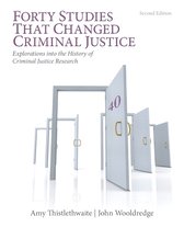 Forty Studies That Changed Criminal Justice
