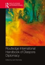 Routledge International Handbooks- Routledge International Handbook of Diaspora Diplomacy
