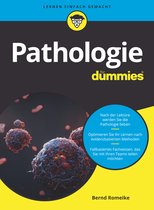 Für Dummies- Pathologie für Dummies
