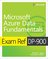 Exam Ref- Exam Ref DP-900 Microsoft Azure Data Fundamentals