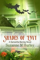 Samantha Barclay Mystery 4 - Shades of Envy