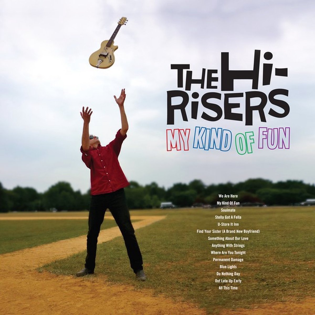 Hi-Risers - My Kinda Of Fun (LP)