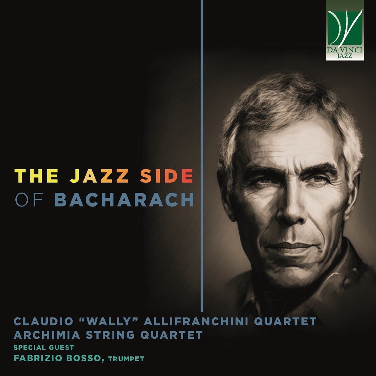Claudio Allifranchini Quartet, Quartetto Archimia - The Jazz Side Of Bacharach (CD)