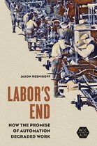 Working Class in American History- Labor's End