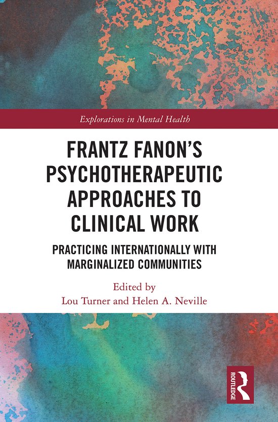 Explorations in Mental Health- Frantz Fanon’s Psychotherap ... - cover