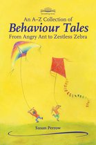 A-Z Collection of Behaviour Tales, An