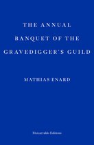 The Annual Banquet of the Gravediggers’ Guild