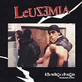 Leuzemia - À La Mierde Lo Demas (A Se Sinando El Mito) (LP)
