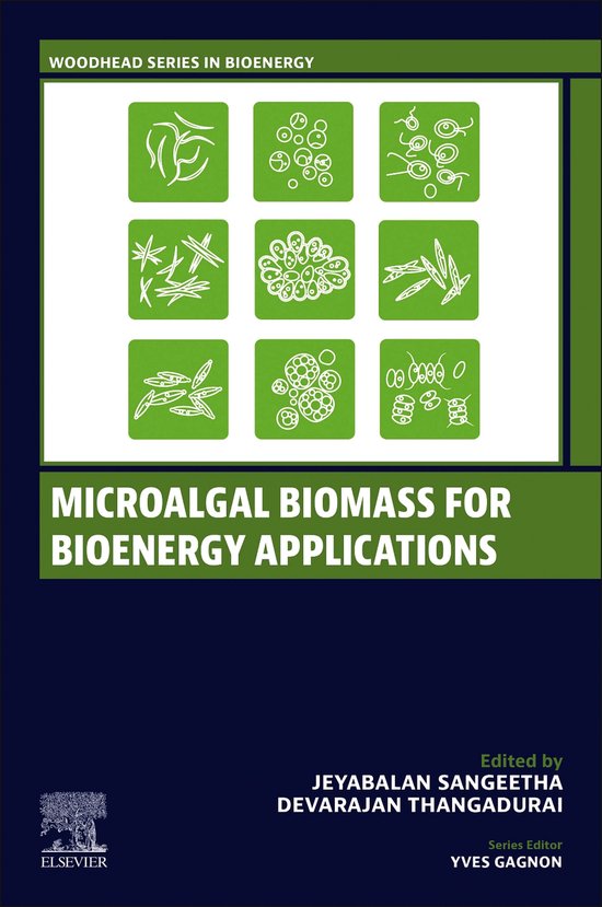 Woodhead Series in Bioenergy - Microalgal Biomass for Bioene ... - cover