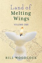 The Land of Melting Wings