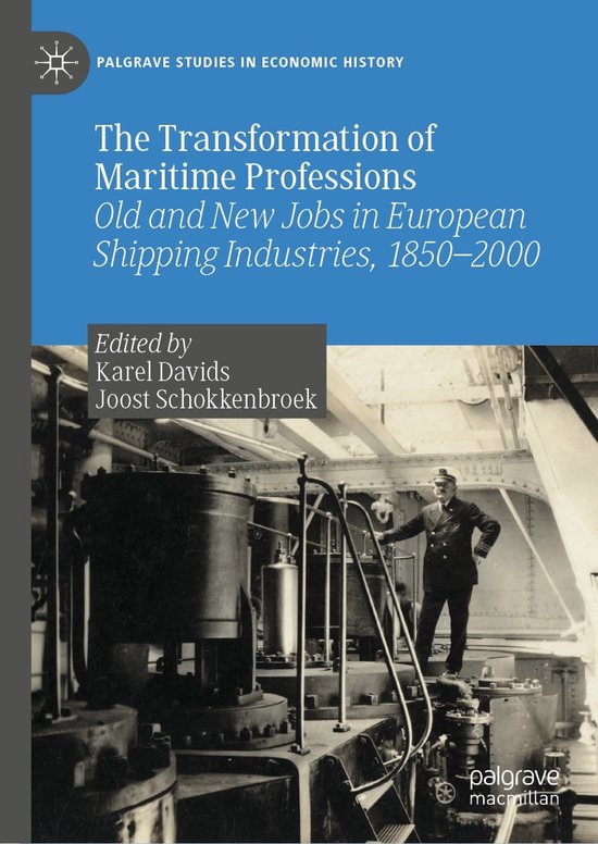 Palgrave Studies in Economic History The Transformation of Maritime
