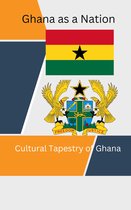 Ghana as a Nation