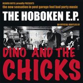 Dino And The Chicks - The Hoboken E.P. (CD)