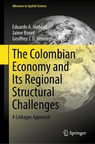 Advances in Spatial Science - The Colombian Economy and Its Regional Structural Challenges