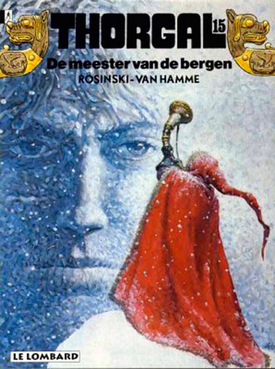 Cover van het boek 'Thorgal / 15. Meester Van De Bergen' van  Rosinski