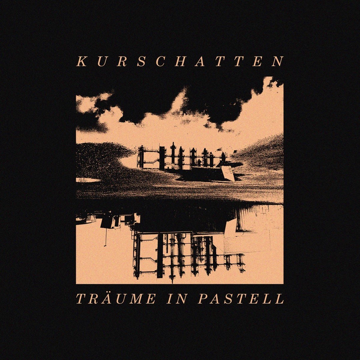 Kurschatten - Träume In Pastell (CD)