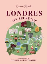 Guías ilustradas - Londres sin secretos