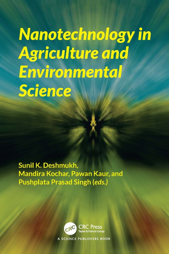 Nanotechnology in Agriculture and Environmental Science