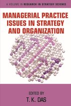 Research in Strategy Science- Managerial Practice Issues in Strategy and Organization