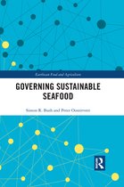 Earthscan Food and Agriculture- Governing Sustainable Seafood